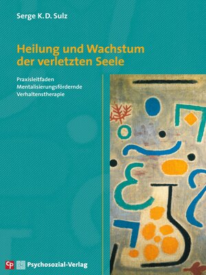 cover image of Heilung und Wachstum der verletzten Seele